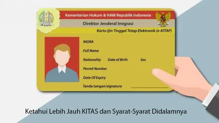 Persyaratan KITAS Dan KITAP Dan Imta