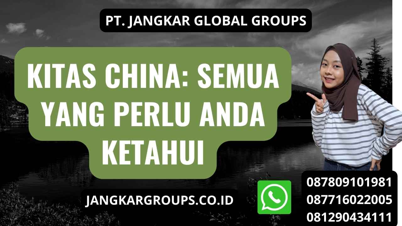 Pembuatan KITAS China