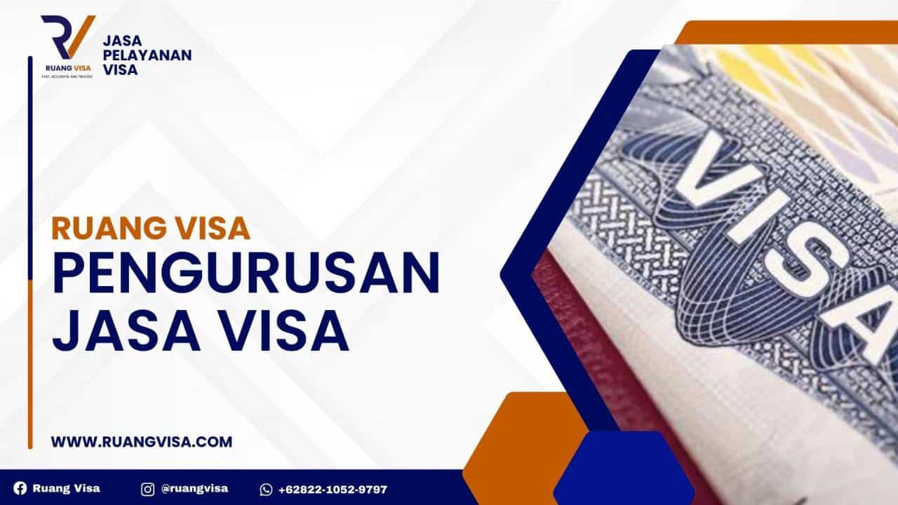 Jasa Pengurusan Visa Keluarga di Jakarta