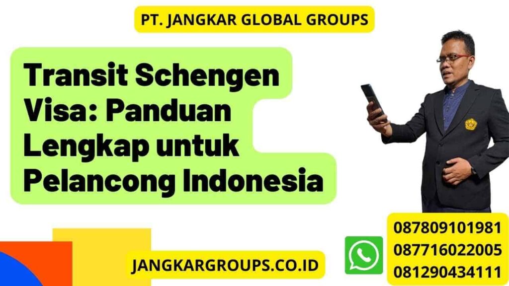 Jasa Visa Transit Cisaranten Wetan Bandung